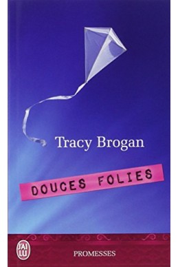 Douces folies